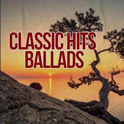 Classic Hits Ballads (2025)