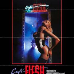   / Caf&#233; Flesh / Cafe Flesh (1982/DVDRip/1.55 GB)