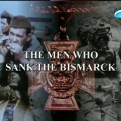    . ,    / Heroes of World War II. The Men who Sank the Bismarck (2004) DVB