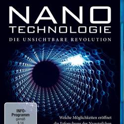 .   (1-3   3) / Nanotechnologies La revolution invisible (2011) HDTVRip