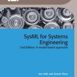 SysML for Systems Engineering: A Model-Based Approach