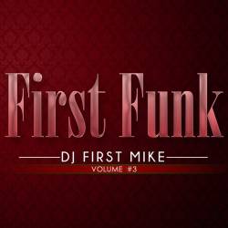 First Funk Vol. 3 (2014)