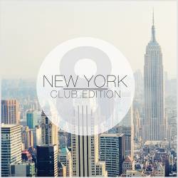 New York Club Edition Vol. 8 (2014)