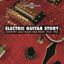 VA - Electric Guitar Story 1935-1962 (2014) MP3