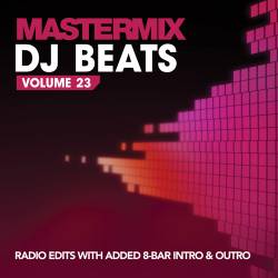 Mastermix DJ Beats Volume 23 (2014)