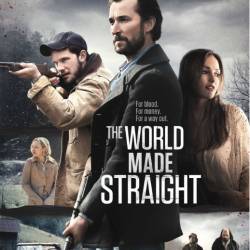 ,   /The World Made Straight(2015)