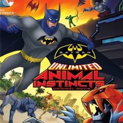  :   / Batman Unlimited: Animal Instincts (2015/HDRip)  !