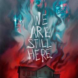     / We Are Still Here (2015/WEB-DLRip)