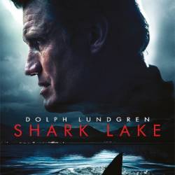   / Shark Lake (2015) WEB-DLRip 1.45Gb/745Mb + WEB-DL 720p