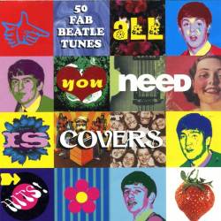 All You Need Is Covers  [The Songs Of The Beatles] (1999) [Lossless+Mp3]