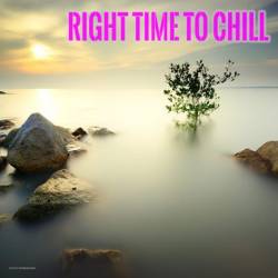 Right Time To Chill (2015) MP3