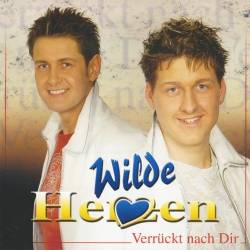 Wilde Herzen - Verruckt Nach Dir (2003) [Lossless+Mp3]
