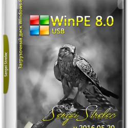 WinPE 8.0 Sergei Strelec x86/x64/Native x86 v.2016.05.20 (RUS)