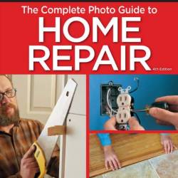 Black & Decker. The Complete Photo Guide to Home Repair. Updated 4th Edition (2016) PDF