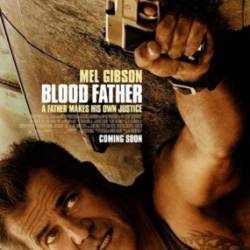   / Blood Father (2016) WEB-DLRip / WEB-DL