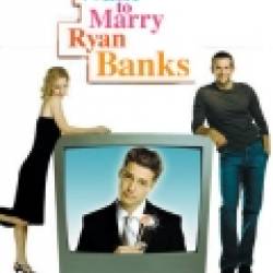   / I Want to Marry Ryan Banks (2004) SATRip