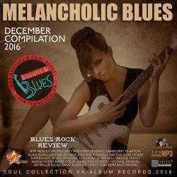 Melancholic Blues: December Compilation (2016) MP3