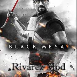 Black Mesa - Rivarez Mod (2017/RUS/ENG)