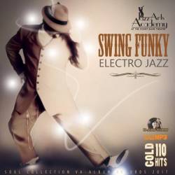 Funky Swing: Electro Jazz (2017) MP3