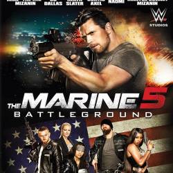  5:   / The Marine 5: Battleground (2017) WEB-DLRip/1400Mb/700Mb/WEB-DL 720p