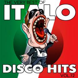 Italo Disco Hits Vol.12 (2017)