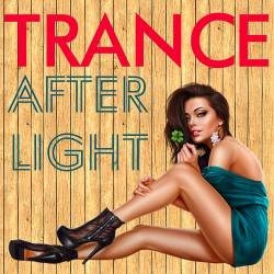 Trance Afterlight Paradise (2017)