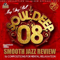 Soul Deep 08: Smooth Jazz Review (2017) MP3