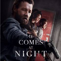    / It Comes at Night (2017) WEB-DLRip/WEB-DL 720p/WEB-DL 1080p