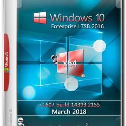 Windows 10 Enterprise LTSB x64 14393.2155 March 2018 by Generation2 (RUS)