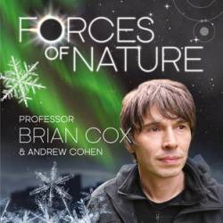 BBC:   / Forces of Nature with Brian Cox [1   4] (2016) HDRip