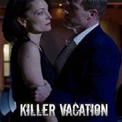 Killer Vacation /   (2018) HDTVRip