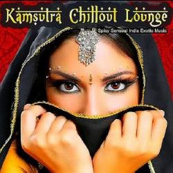 Kamsutra Chillout Lounge - Spicy Sensual India Exotic Music (2019) MP3