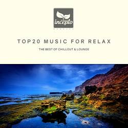 Top20 Music For Relax (2019) MP3