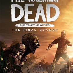 The Walking Dead: The Final Season - Episode 1-4 (2018) PC | RePack