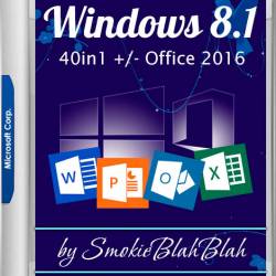 Windows 8.1 x86/x64 40in1 +/- Office 2016 by SmokieBlahBlah 14.09.19 (RUS/ENG)