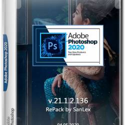 Adobe Photoshop 2020 x64 v.21.1.2.136 RePack by SanLex (Multi/RUS/04.05.2020)