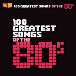 VH1 100 Greatest Songs of the 80s (2020)