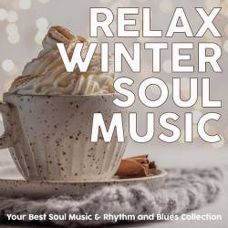 Relax Winter Soul Music (2020) FLAC