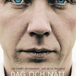    / Dag och natt (2004) DVDRip