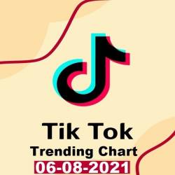 TikTok Trending Top 50 Singles Chart 06.08.2021 (2021)