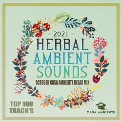 Herbal Ambient Sounds (2021) Mp3 - Ambient, Relax, Meditation, Instrumental!