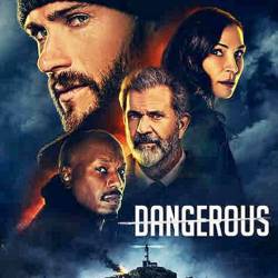  / Dangerous (2021) WEB-DLRip/WEB-DL 1080p