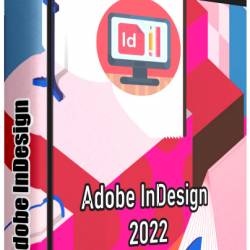 Adobe InDesign 2022 17.2.0.020 by m0nkrus