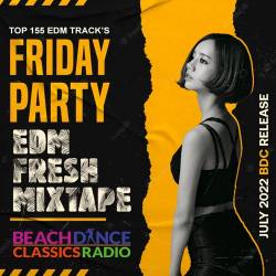 EDM Fresh Friday Party (2022) Mp3 - EDM, Club, Dance, House!