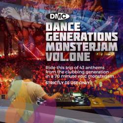 DMC Dance Generations Monsterjam Vol. 01 (2022) - Dance, House, UK Garage, Techno, Leftfield, Ambient, Breakbeat, Trance, Deep Groove
