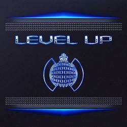 Ministry Of Sound Level Up (2022)