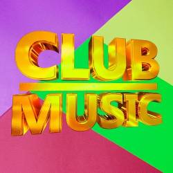 Club Middle Of Music (2022) - Club, Electro Pop