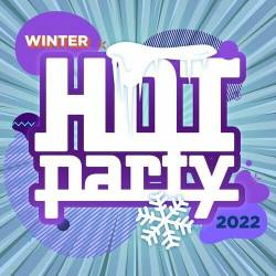 Hot Party Winter 2022 (2022) - Pop, Rock, RnB, Dance