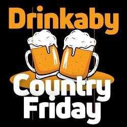 Drinkaby - Country Friday (2023) - Country