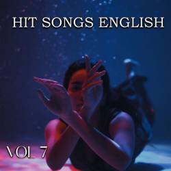 Hit Songs English Vol 7 (2023) - Pop, Rock, RnB